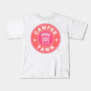 NJ Its's Cawfee Tawk Pink Edit Kids T-Shirt